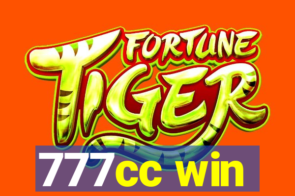 777cc win